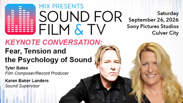 Mix Sound for Film & TV Keynote Conversation Announced!
