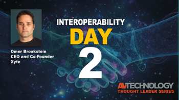Day 2 AV/IT Interoperability: Xyte