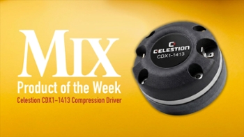 Celestion CDX1-1413 &ndash; A Mix Product of the Week