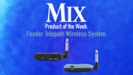 Fender Telepath Wireless System -- A Mix Product of the Week