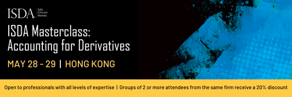 ISDA Masterclass: Accounting for Derivatives - Hong Kong, May 28-29