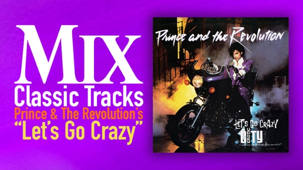 Classic Tracks: Prince and the Revolution&rsquo;s &ldquo;Let&rsquo;s Go Crazy&rdquo;