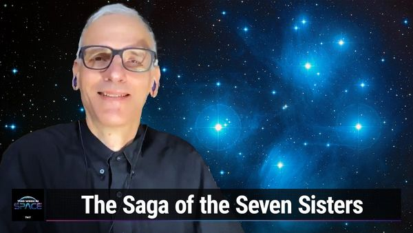 This Week In Space podcast: The Saga of the Seven Sisters