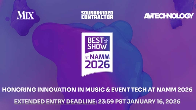 Deadline Extended for Future Best of Show Awards for NAMM!