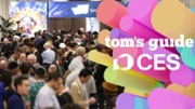 Tom's Guide: What to expect from the biggest tech show on the planet