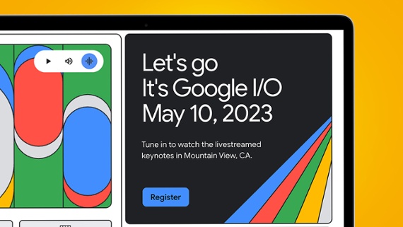 Google IO 2023 gets underway on May 10