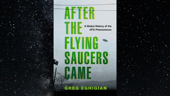 Dive into UFO history in 'After the Flying Saucers Came'