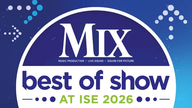 Winners Announced: Mix Best of Show Awards for ISE 2026