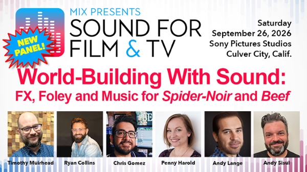 2026 Emmy-Winning Audio Teams Set for Mix Sound For Film &amp; TV!
